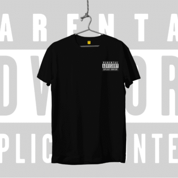 Half Sleeves T Shirt (Parental Advisory)