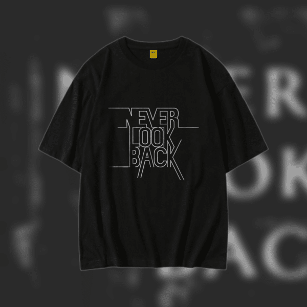 Drop Shoulder T-Shirt (Never Look Back)