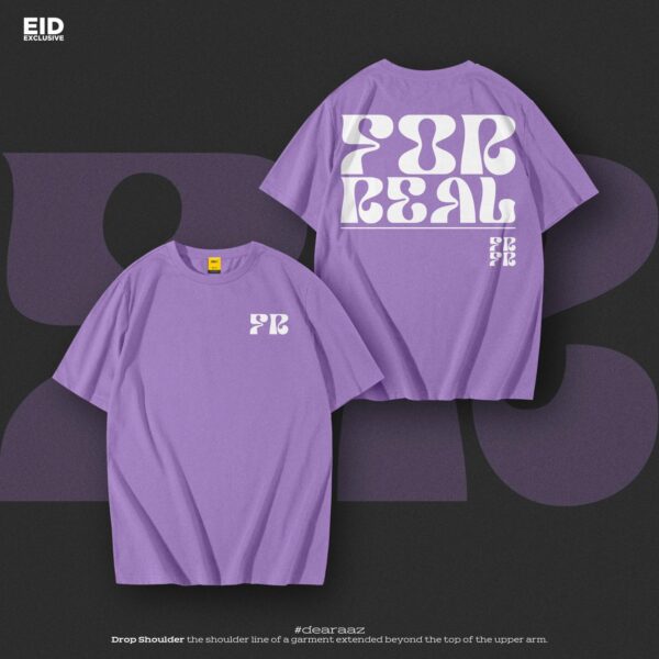 Drop Shoulder T Shirt (For Real)