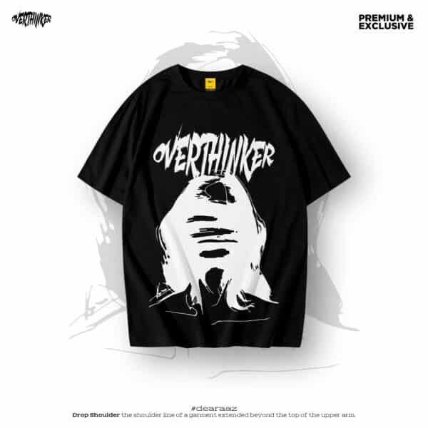 Premium Drop Shoulder T-Shirt (Overthinker)