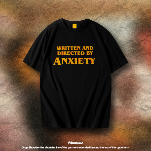 Drop Shoulder T-Shirt (Anxiety)