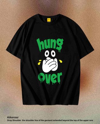 Hung Over T-Shirt - Premium Cotton - AAZ Bangladesh