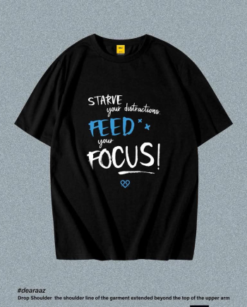 Feed Your Focus T-Shirt - Premium Cotton - AAZ Bangladesh