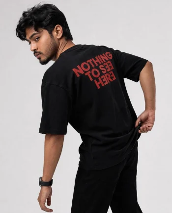 Nothing to See Here T-Shirt - Premium Cotton - AAZ Bangladesh