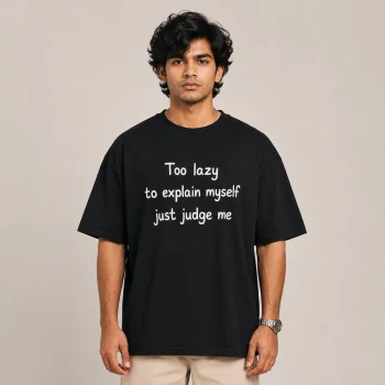 Funny Quote T-Shirt: To lazy to Explain